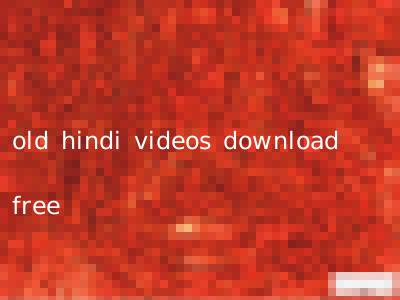 old hindi videos download free