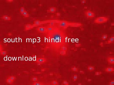 south mp3 hindi free download